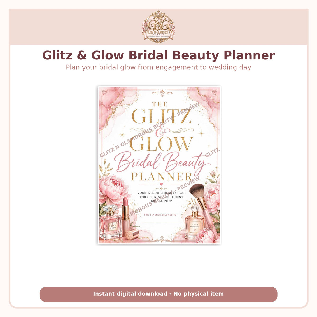 Glitz & Glow Bridal Beauty Planner Digital Download